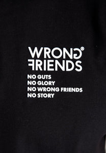 Wrong Friends T-Shirt NO GUTS NO GLORY schwarz